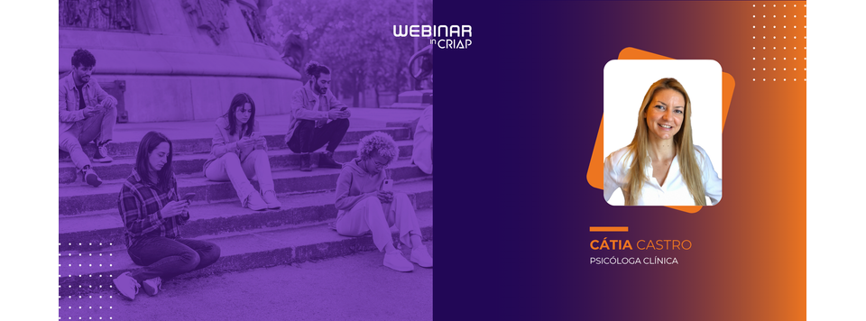 banner-webinar-adolescentes-offline-o-impacto-da-interdicao-de-telemoveis
